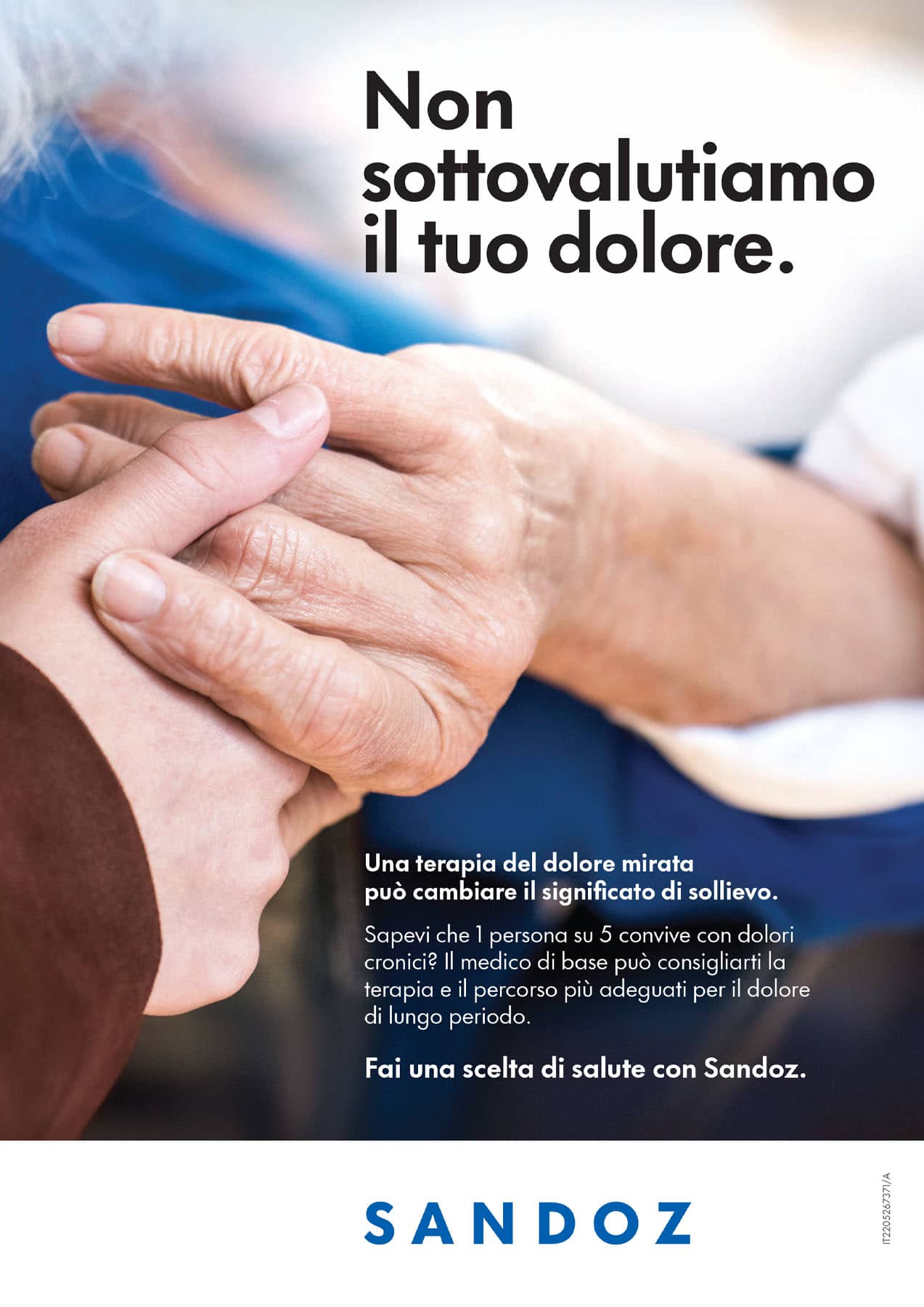 Clicca per visualizzare la locandina Sandoz non sottovalutiamo il tuo dolore